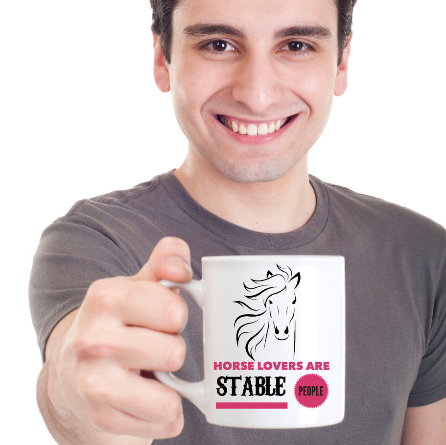 Horse Coffee Mug - Funny Horse Lovers Gift - Cowgirl Gift Idea - "Horse Lovers Are Stable People"