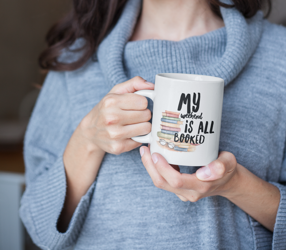Funny Book Mug - Reading Mug - Book Lovers Gift - Librarian Gift - My Weekend Is All Booked