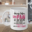 Mom Coffee Mug - Funny Gift For Moms - Pregnancy Mug - "During Labor The Pain Is So Great"