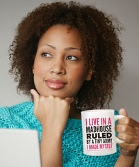 Load image into Gallery viewer, Mom Coffee Mug - Funny Gift For Moms - Coffee Lovers Mug For Women - &quot;I Live In A Madhouse&quot;
