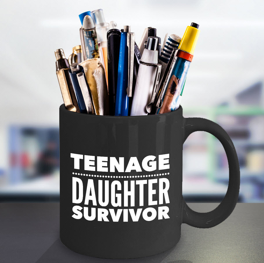 Dad Mom Coffee Mug - Mother Or Fathers Day Gift - Funny Mom/Dad Gift - "Teenage Daughter Survivor"