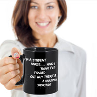 Student Nurse Coffee Mug - Funny Nursing Student Gift - Nursing School Gift - "I'm A Student Nurse"
