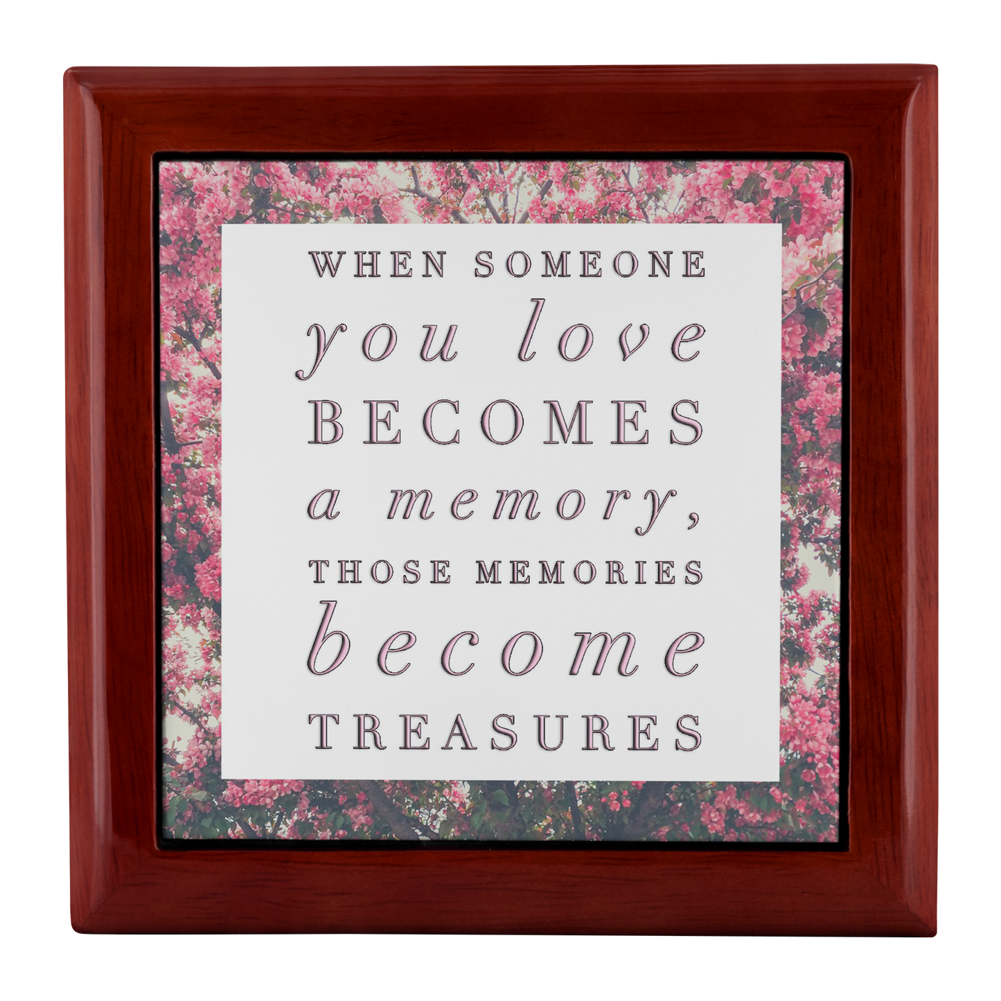 Wooden Keepsake Memory Box - Loss Loved One Gift - Gifts For Grieving - "When Someone You Love"
