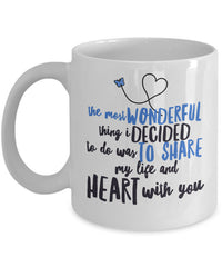 Load image into Gallery viewer, Valentines Day Or Anniversary Coffee Mug - Love Mug - Anniversary Gift -&quot;The Most Wonderful Thing&quot;
