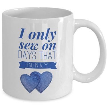 Sewing Coffee Mug For Women - Funny Sewing Lovers Gift - 
