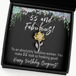55th Birthday Gift For Women. 55th Birthday Necklace. Mom 55th Birthday Jewelry Card. Turning 55 Gift For Her. Fifty Five and Fabulous Present - To An Absolutely Fabulous Woman