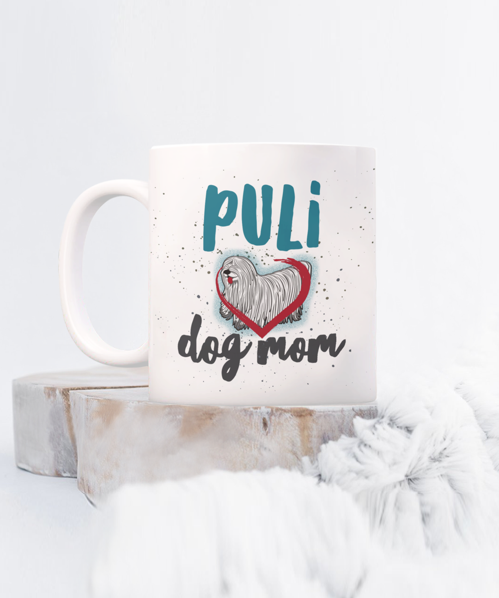 Puli Dog Mom Mug 11oz