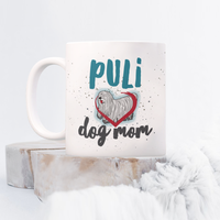 Puli Dog Mom Mug 11oz