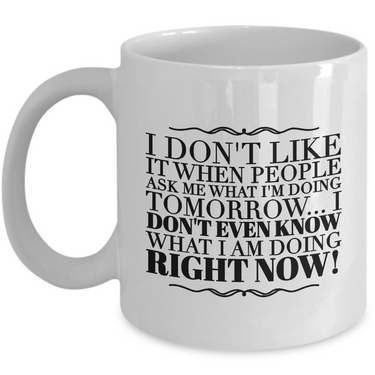 Adult Humor Coffee Mug - Funny Coffee Mug For Women Or Men - 