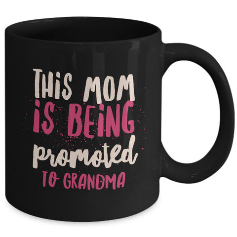 Grandma Coffee Mug - Funny Gift For New Grandmas Or Future Grandmas - 