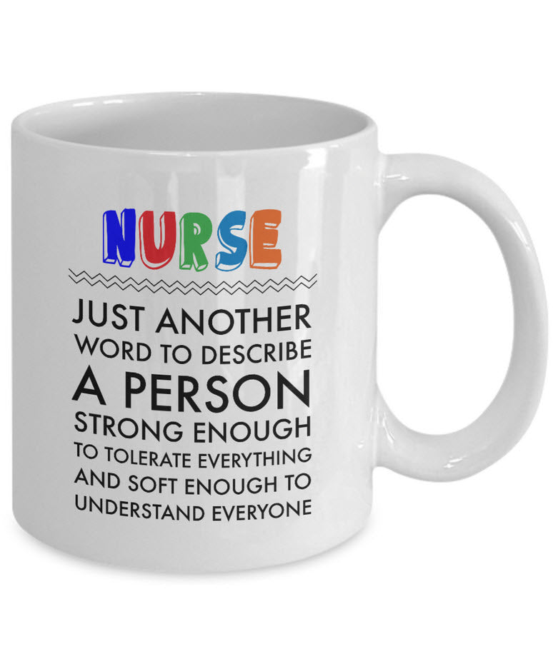 Nurse Coffee Mug - Funny Nurse Practitioner Gift - Gift For Nurses - "Nurse Just Another Word"
