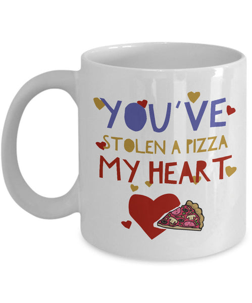 Valentines Day Or Anniversary Coffee Mug - Funny Anniversary Gift -"You've Stolen A Pizza My Heart"