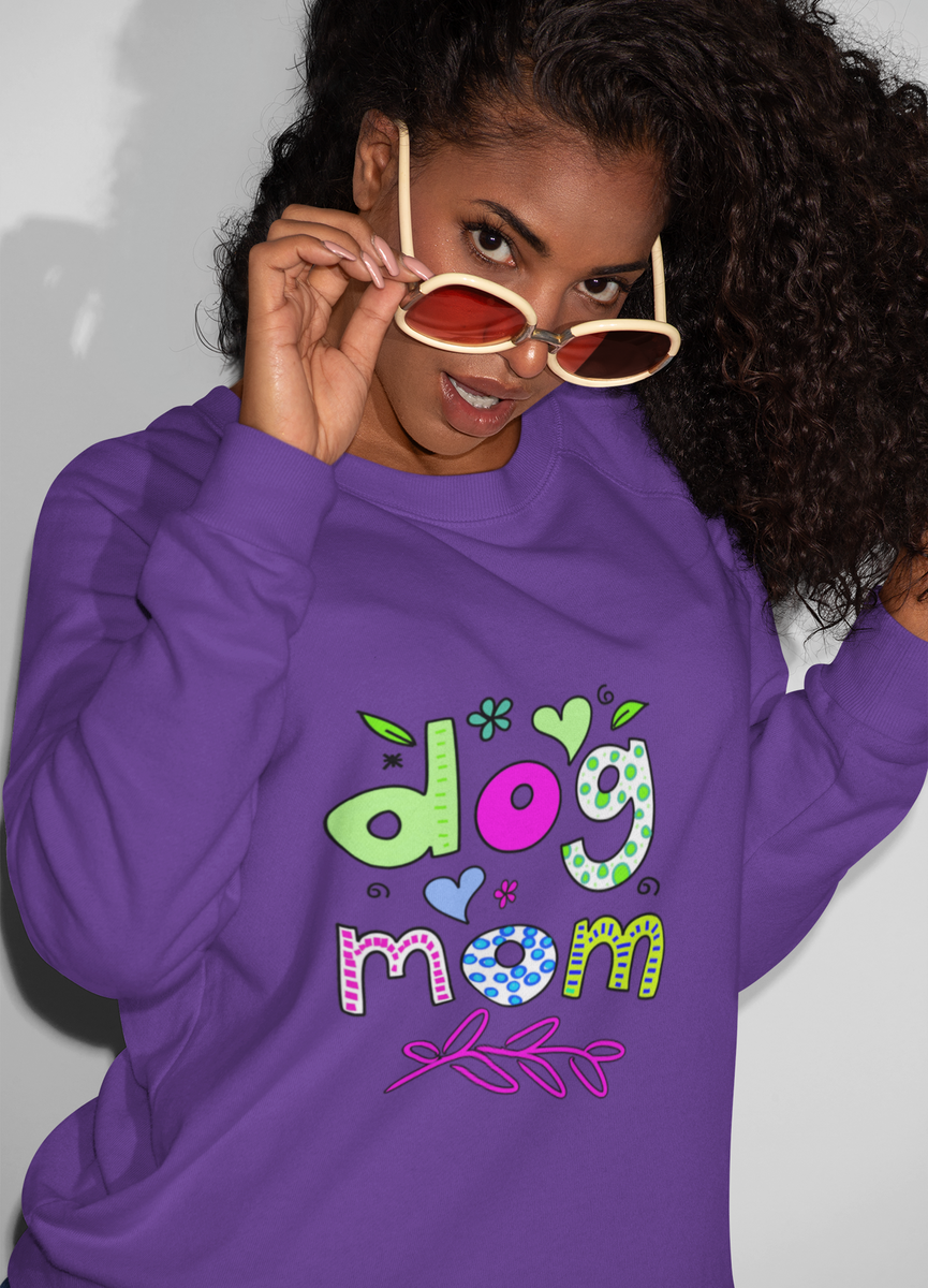 Dog Mom Sweatshirts For Women - Gift For Women Dog Lovers - Plus Size Dog Mom Sweatershirt - Dog Owner Gift - Gift For Her - Dog GIfts