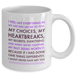 Valentines Day Or Anniversary Coffee Mug - Love Mug - Anniversary Gift -"I Feel Like Everything"