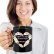 Valentines Day Or Anniversary Coffee Mug - Love Mug - Anniversary Gift - "Every Love Is Beautiful"