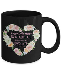 Load image into Gallery viewer, Valentines Day Or Anniversary Coffee Mug - Love Mug - Anniversary Gift - &quot;Every Love Is Beautiful&quot;
