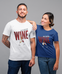 Load image into Gallery viewer, Funny Wine T Shirt - May Contain Wine Shirt Women Or Men - Wine Lovers Gift - Present For Wine Lovers
