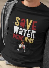 Load image into Gallery viewer, Funny Wine Shirt For Women Or Men - Save Water Drink Wine Shirt - Wine Lovers Gift - Womans Black Or Navy Wine Shirt - Gift For Wine Lover
